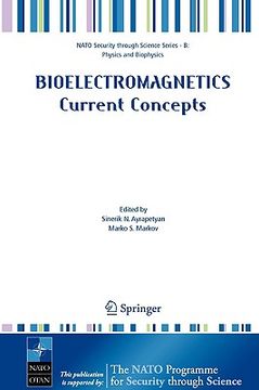 portada bioelectromagnetics current concepts: the mechanisms of the biological effect of extremely high power pulses (en Inglés)