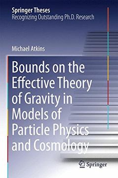 portada Bounds on the Effective Theory of Gravity in Models of Particle Physics and Cosmology (Springer Theses)