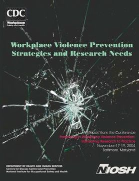 portada Workplace Violence Prevention Strategies and Research Needs (in English)