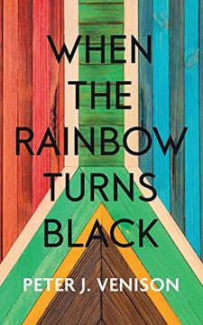 portada When the Rainbow Turns Black (in English)