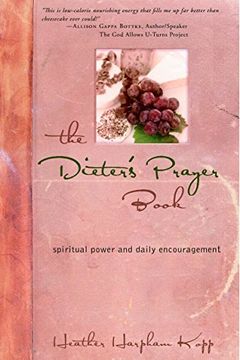 portada The Dieter's Prayer Book: Spiritual Power and Daily Encouragement 