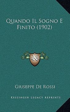 portada Quando Il Sogno E Finito (1902) (in Italian)
