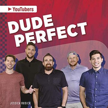 portada Youtubers: Dude Perfect (en Inglés)
