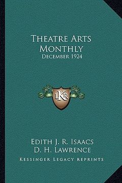 portada theatre arts monthly: december 1924 (en Inglés)
