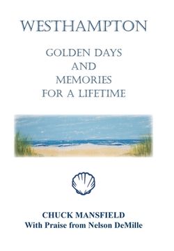 portada Westhampton: Golden Days and Memories for a Lifetime (en Inglés)