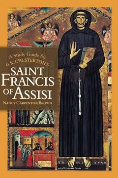 portada A Study Guide for G.K. Chesterton's Saint Francis of Assisi (en Inglés)