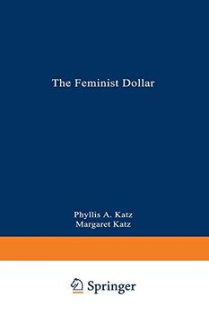 portada The Feminist Dollar: The Wise Woman’S Buying Guide (en Inglés)