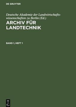 portada Archiv für Landtechnik. Band 1, Heft 1 (en Alemán)