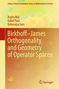 portada Birkhoff-James Orthogonality and Geometry of Operator Spaces (en Inglés)