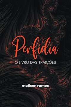 portada Perfídia: O Livro das Traições (en Portugués)