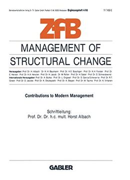 portada Management of Structural Change: Contributions to Modern Management (Zeitschrift für Betriebswirtschaft, 4 (en Alemán)