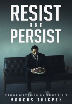 portada Resist and Persist: Persevering Beyond the Limitations of Life (en Inglés)