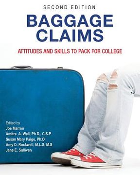portada Baggage Claims: Attitudes and Skills to Pack for College (en Inglés)