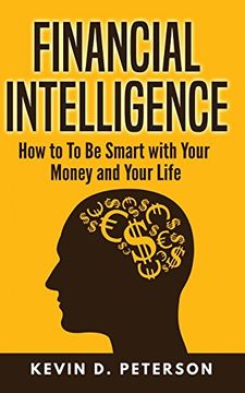 portada Financial Intelligence: How to to be Smart With Your Money and Your Life 