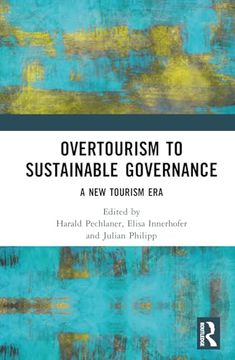 portada From Overtourism to Sustainable Governance: A new Tourism era (en Inglés)