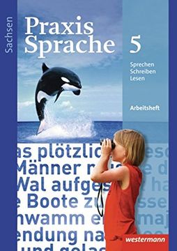 portada Praxis Sprache - Ausgabe 2011 für Sachsen: Arbeitsheft 5 (en Alemán)