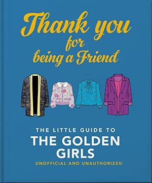 portada The Little Guide to the Golden Girls (Little Books of Film & tv) (in English)