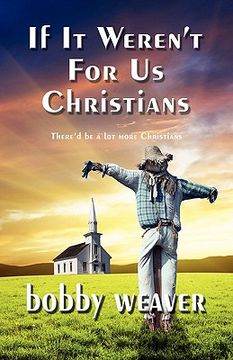 portada if it weren't for us christians (en Inglés)