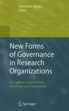 portada New Forms of Governance in Research Organizations: Disciplinary Approaches, Interfaces and Integration (en Inglés)
