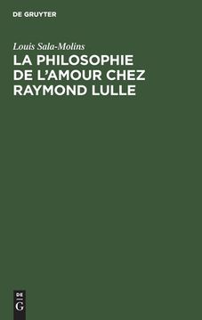 portada La Philosophie de l\ Amour Chez Raymond Lulle (en Francés)
