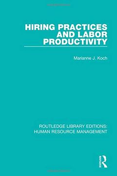 portada Hiring Practices and Labor Productivity (en Inglés)