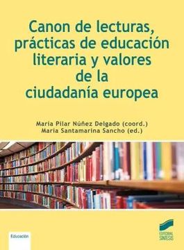 portada Canon de Lecturas, Practicas de Educacion Literaria y Valores de la Ciudadania Europea