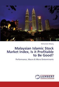 portada malaysian islamic stock market index, is it profitable to be good? (en Inglés)