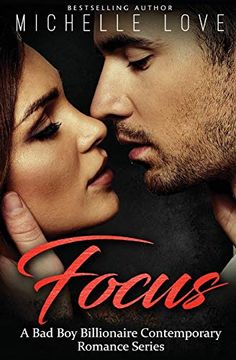 portada Focus: A bad boy Billionaire Contemporary Romance Series (en Inglés)