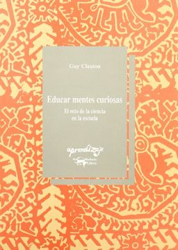 portada Educar Mentes Curiosas (in Spanish)