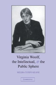 portada Virginia Woolf, the Intellectual, and the Public Sphere (en Inglés)
