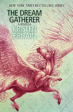 portada The Dream Gatherer: A Green Rider Novella (in English)
