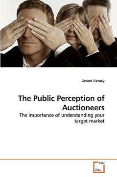 portada the public perception of auctioneers (en Inglés)