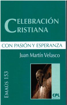 portada Celebración Cristiana, con Pasión y Esperanza (in Spanish)
