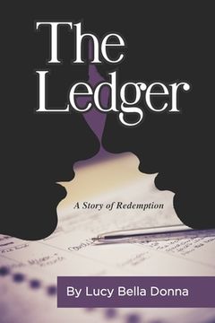 portada The Ledger: A Story of Redemption (en Inglés)