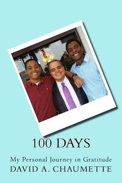 portada 100 Days: My Personal Journey in Gratitude (en Inglés)