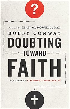 portada Doubting Toward Faith: The Journey to Confident Christianity (en Inglés)