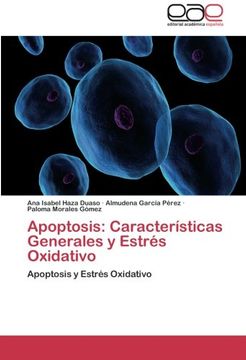 portada Apoptosis: Caracteristicas Generales y Estres Oxidativo