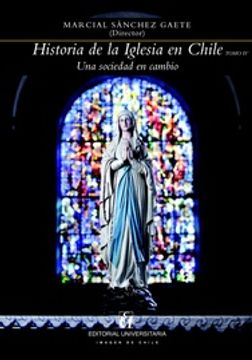 portada Historia de la Iglesia en Chile. Tomo iv