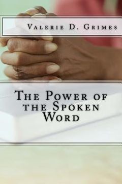 portada The Power of the Spoken Word (en Inglés)