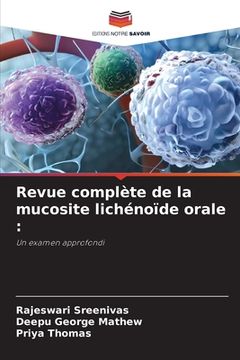 portada Revue complète de la mucosite lichénoïde orale (en Francés)