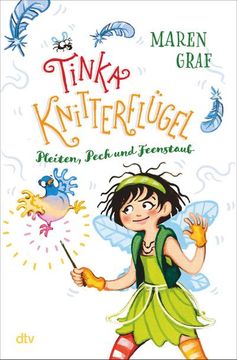 portada Tinka Knitterflügel - Pleiten, Pech und Feenstaub (en Alemán)
