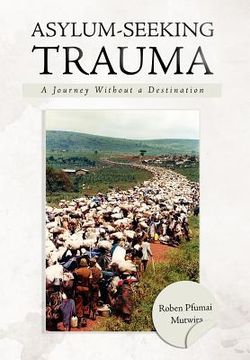 portada asylum-seeking trauma: a journey without a destination (en Inglés)