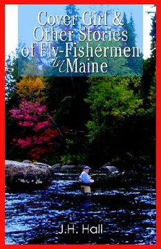 portada cover girl & other stories of fly-fishermen in maine (in English)