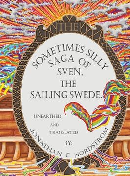 portada The Sometimes Silly Saga of Sven the Sailing Swede (en Inglés)
