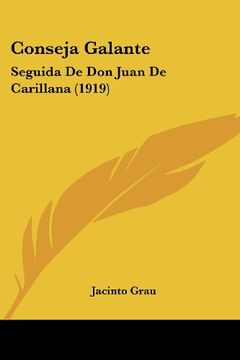 portada Conseja Galante: Seguida de don Juan de Carillana (1919) (in Spanish)