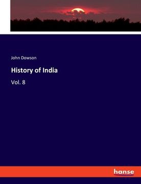 portada History of India: Vol. 8
