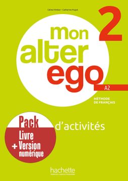 portada Pack Cahier D'activités + Version Numérique mon Alter ego 2