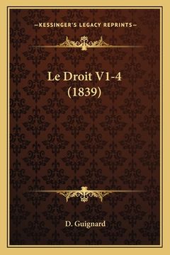 portada Le Droit V1-4 (1839) (en Francés)