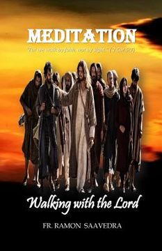 portada Meditation: Walking With The Lord (en Inglés)
