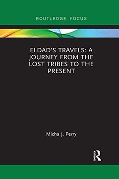 portada Eldad’S Travels: A Journey From the Lost Tribes to the Present 